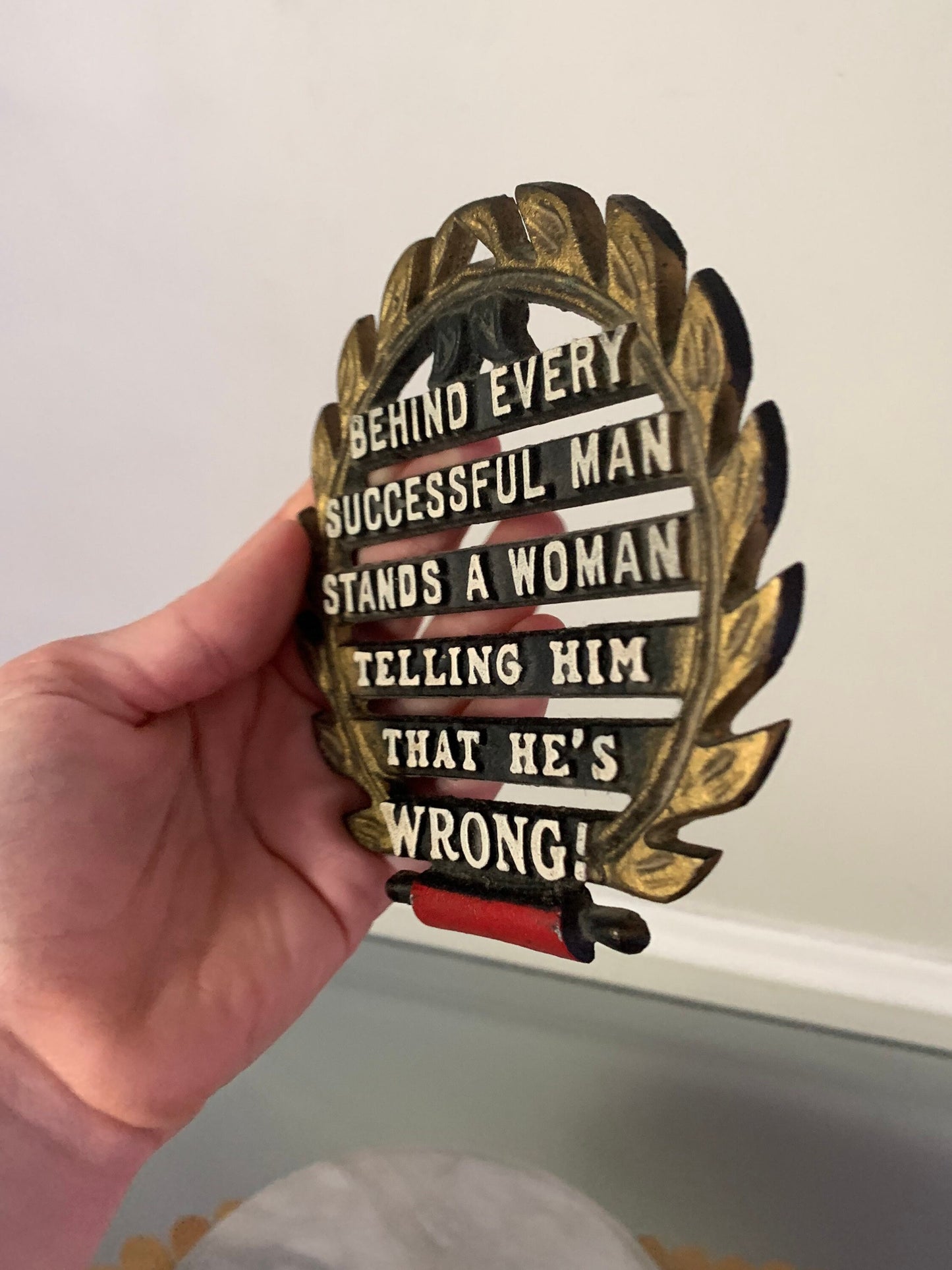 MCM Wrought Iron "Behind Every Successful Man..." Trivet